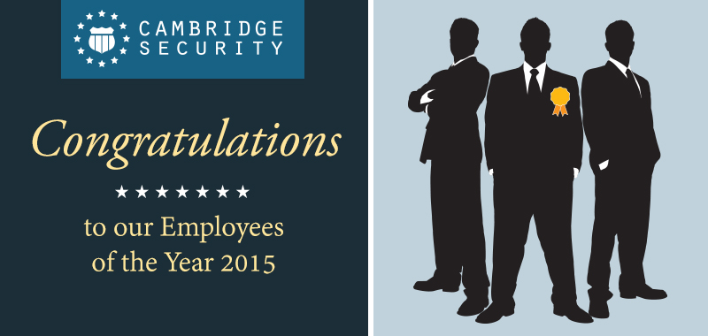 Cambridge Security 2015 Security Officers of the year
