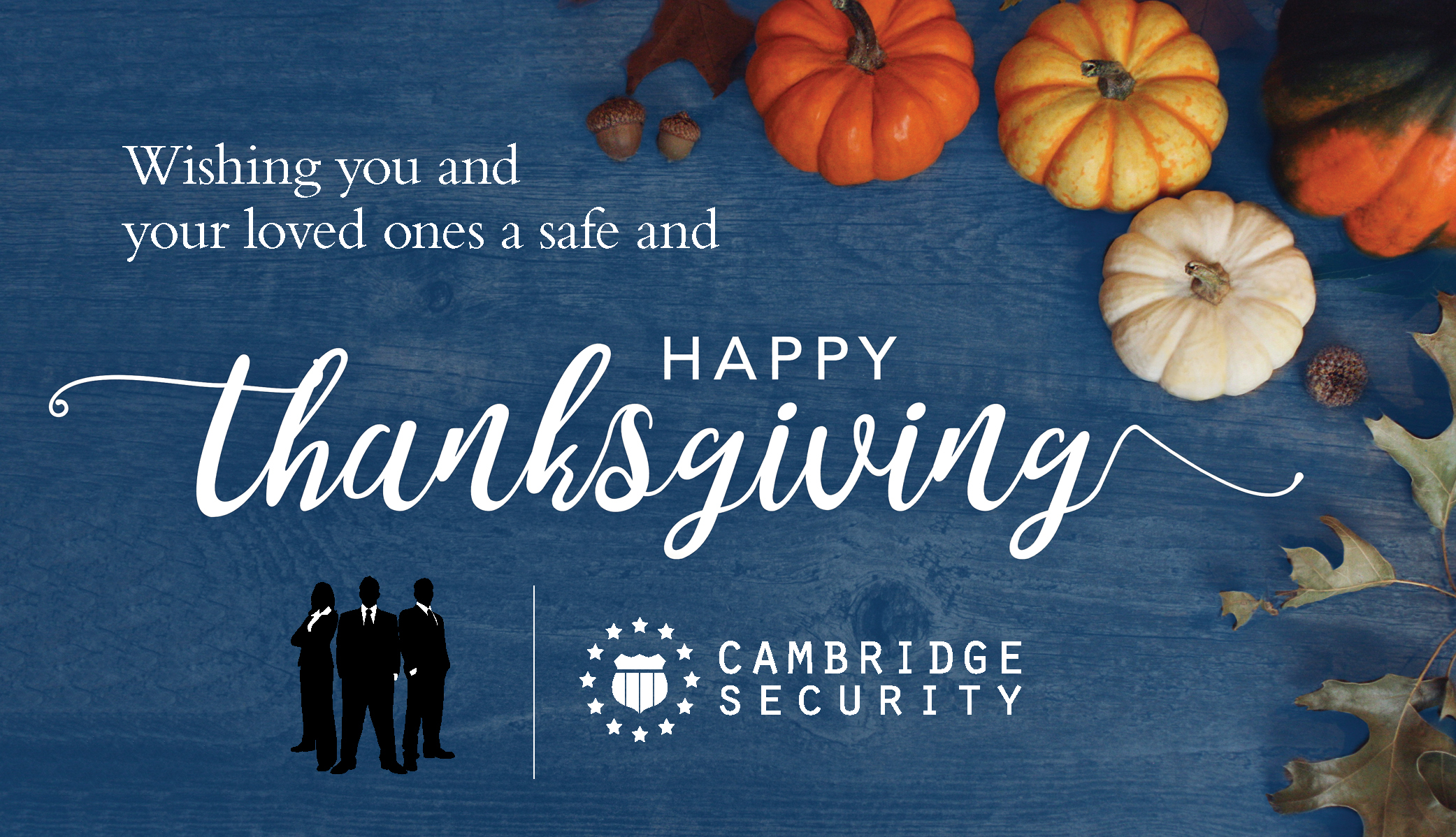 Happy Thanksgiving 2018, Cambridge Security Services